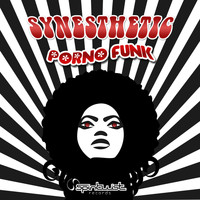 Synesthetic - Porno Funk