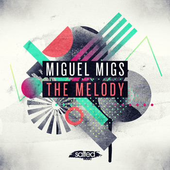 Miguel Migs - The Melody
