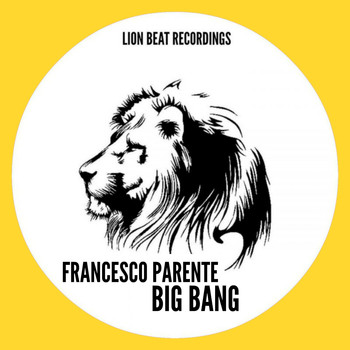 Francesco Parente - Big Bang