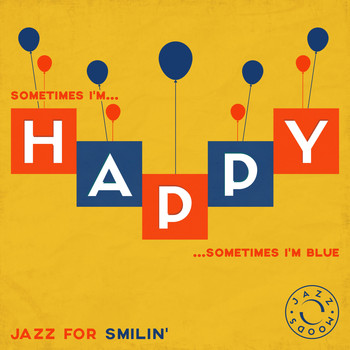 Various Artists - Happy – The Best of Jazz for Smilin’