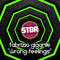 Fabrizio Gigante - Wrong Feelings