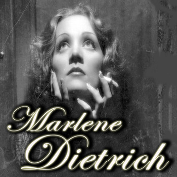 Marlene Dietrich - Marlene Dietrich