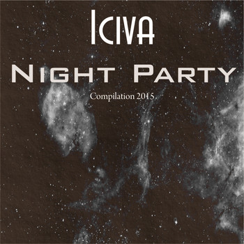 Various Artists - Iciva Night Party Compilation 2015