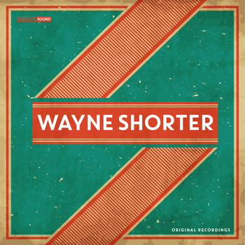 Wayne Shorter - Best of Wayne Shorter