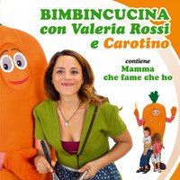 Valeria Rossi - Bimbincucina con Valeria Rossi e Carotino