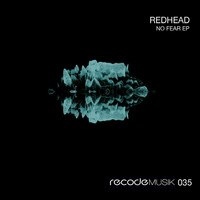 RedHead - No Fear