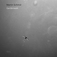Martin Schmid - Gardenwalk