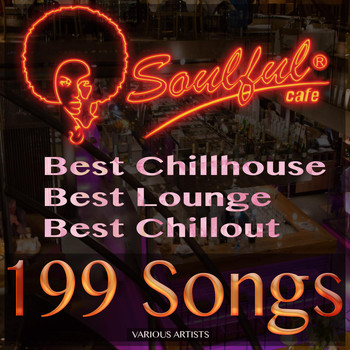 Various Artists - Best Chillhouse Best Lounge Best Chillout 199 Songs