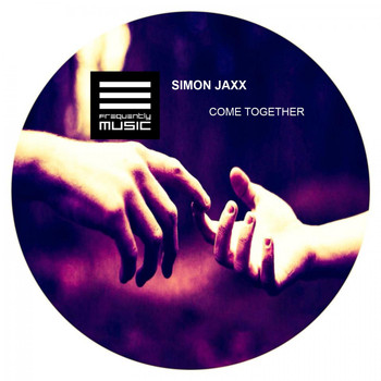 Simon Jaxx - Come Together