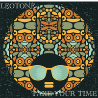 Leotone - Take Your Time