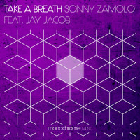 Sonny Zamolo feat. Jay Jacob - Take a Breath