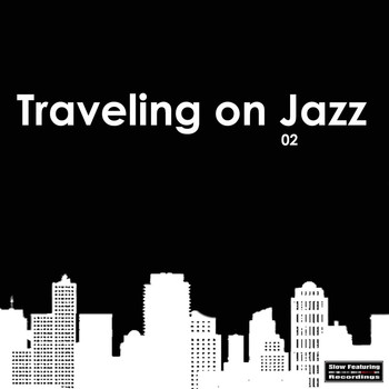 Various Artists - Traveling On Jazz 02
