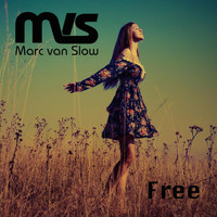 Marc Van Slow - Free