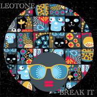 Leotone - Break It