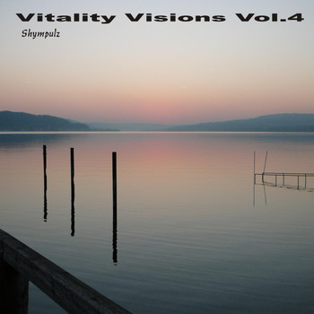 Shympulz - Vitality Visions, Vol. 4