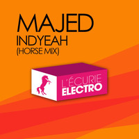 Majed - Indyeah (Horse Mix)