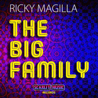 Ricky Magilla - The Big Family