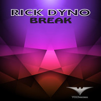 Rick Dyno - Break
