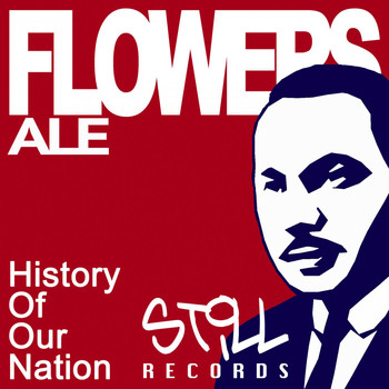 Ale Flowers - History of Our Nation