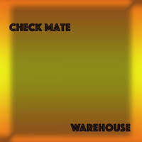 Check Mate - Warehouse
