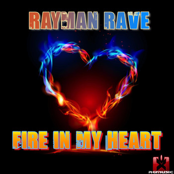 Rayman Rave - Fire in My Heart