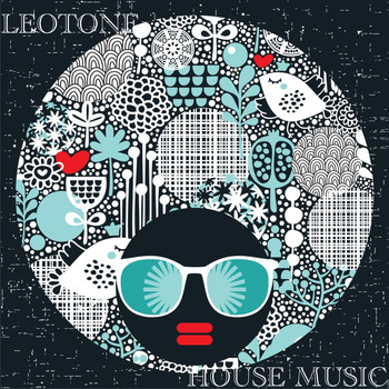 Leotone - House Music