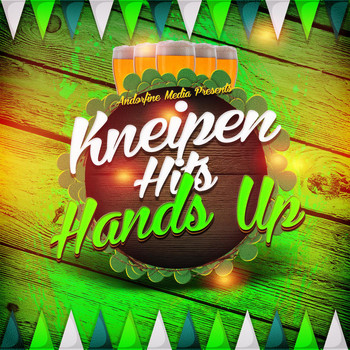 Various Artists - Kneipen Hits Hands Up