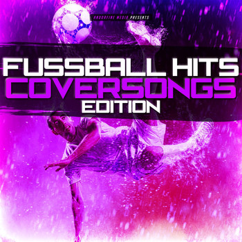 Various Artists - Fussball Hits - Coversongs Edition