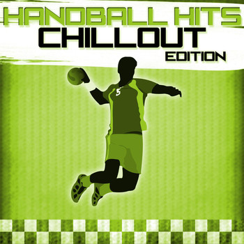 Various Artists - Handball Hits - Chillout Edition