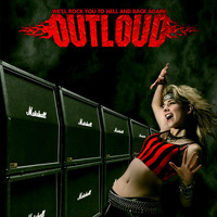 Outloud - We'll Rock You to Hell and Back Again