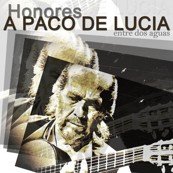 Varios Artistas - Homenaje a Paco de Lucia