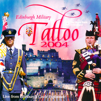Various Artists - Edinburgh Military Tattoo 2004