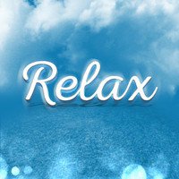 Relax & Relaxation - Relax