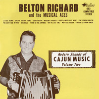 Belton Richard & The Musical Aces - Modern Sounds of Cajun Music, Vol. 2