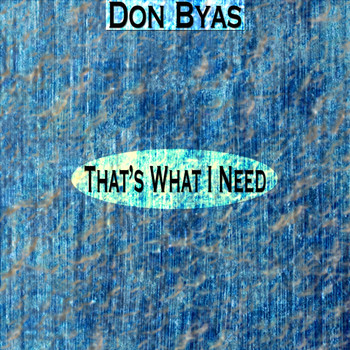 Don Byas - That's What I Need