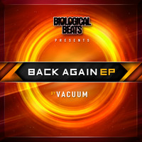 Vacuum - Back Again EP