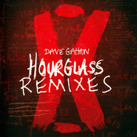 Dave Gahan - Hourglass Remixes