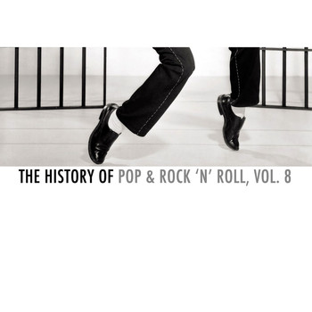 Various Artists - The History of Pop & Rock 'N' Roll, Vol. 8