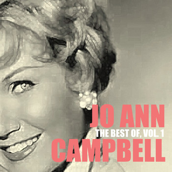Jo Ann Campbell - The Best of, Vol. 1
