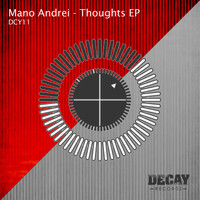 Mano Andrei - Thoughts EP