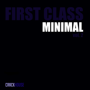 Various Artists - First Class Minimal, Vol. 2