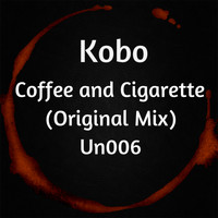 kobo - Coffee & Cigarette