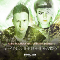 Fabio XB & Liuck feat. Christina Novelli - Step Into The Light Remixes
