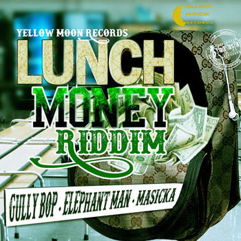 Various Artists - Lunch Money Riddim - EP