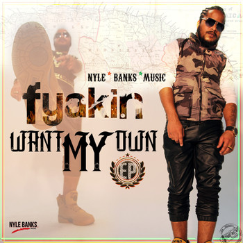 FyaKin - Want My Own - EP