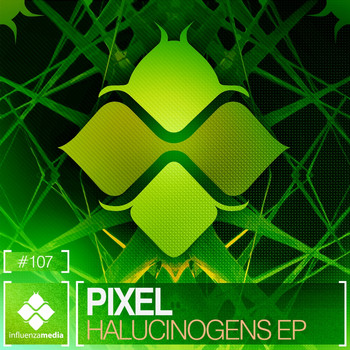 Pixel - Halucinogens EP