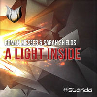 Roman Messer & Sarah Shields - A Light Inside