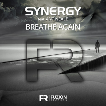 Synergy ft. Ant Neale - Breathe Again