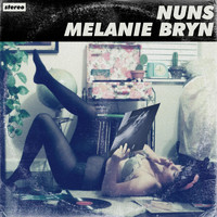 Nuns - Melanie Bryn