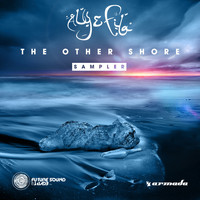 Aly & Fila - The Other Shore - Sampler